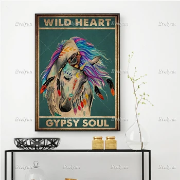 Диво сърце, циганска душа, любовен кон, плакат за коне, печат на конско изкуство, картини за стена Начало Декор Платно Уникален подарък плаваща рамка
