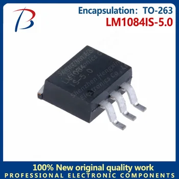 10PCS LM1084IS-5.0 Silkscreen LM1084 ниско напрежение разлика линеен регулатор пакет TO-263