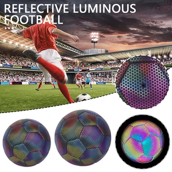 Светлоотразителна футболна холографска светеща футболна топка за нощни игри и тренировъчно сияние в тъмното чрез стандарт за отразяване на светлината